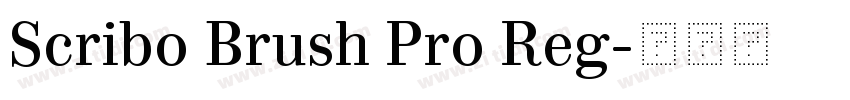 Scribo Brush Pro Reg字体转换